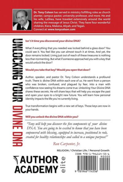 Unlocking Your Divine DNA: Escaping Your Past Embracing Your Identity and Entering Your Future