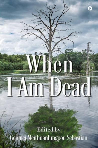 When I Am Dead