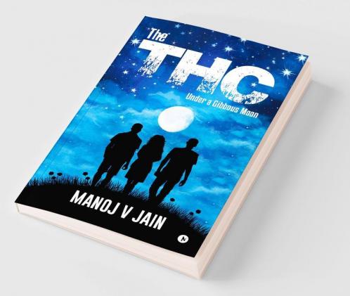 The THC : Under a Gibbous Moon