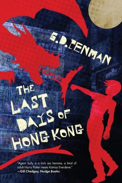 The Last Days of Hong Kong: 3 (Witch of Empire)