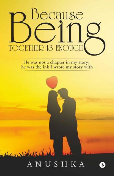 Because Being Together Is Enough