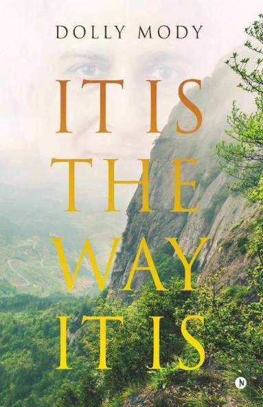 It Is The Way It Is