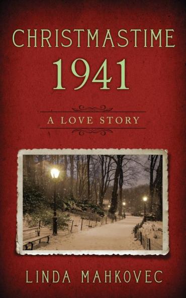Christmastime 1941: A Love Story: 2