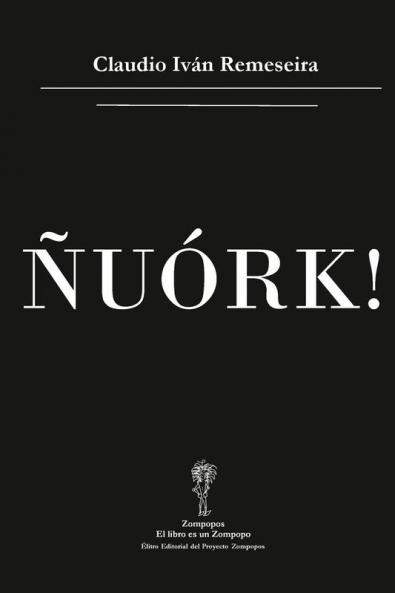 Ñuórk! (Spanish Edition)