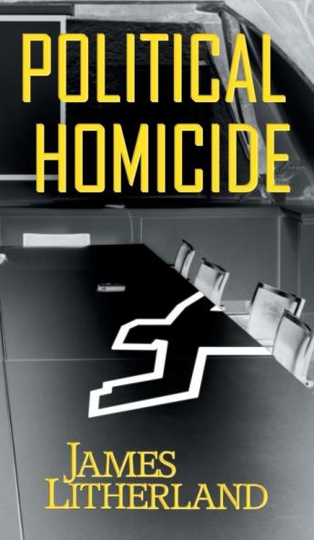Political Homicide: 5 (Slowpocalypse)