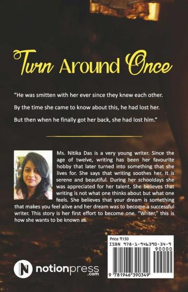 Turn Around Once : The Wish Of An Unfortunate Girl
