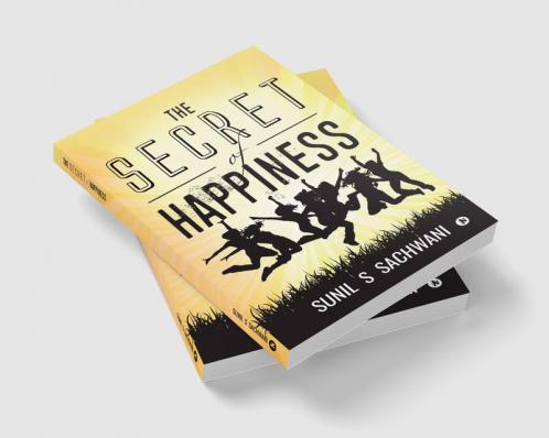 The Secret of Happiness