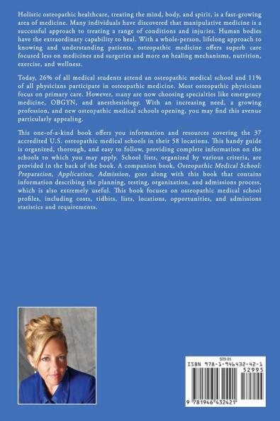 Osteo School Profiles: Osteopathic Medical School Admissions Data and Analysis (Comprehensive Health Care)