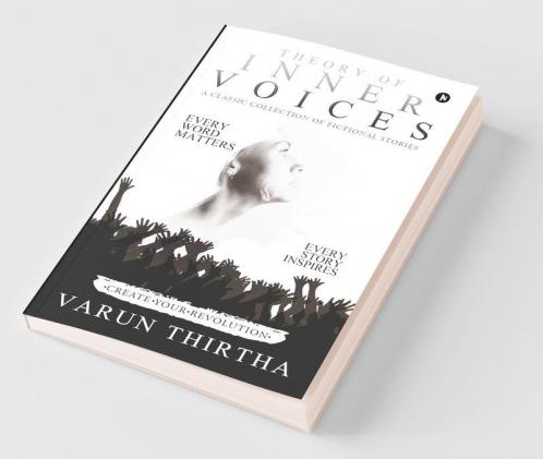 Theory Of Inner Voices A Classic Collection Of Fictional Stories
