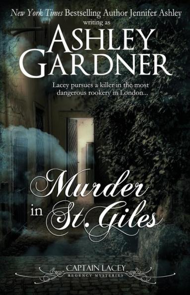 Murder in St. Giles: 13 (Captain Lacey Regency Mysteries)