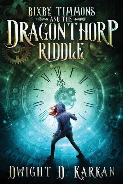 Bixby Timmons and the Dragonthorp Riddle: 1