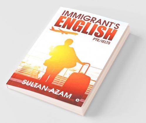 Immigrant'S English: Pte/Ielts
