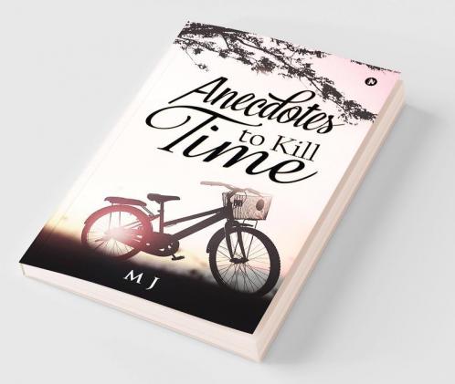 Anecdotes to Kill Time