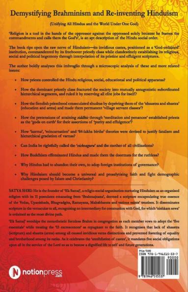 Demystifying Brahminism And Re-Inventing Hinduism : Volume 1 - Demystifying Brahminism