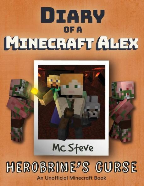 Diary of a Minecraft Alex