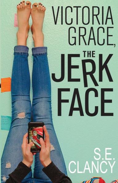 Victoria Grace the Jerkface