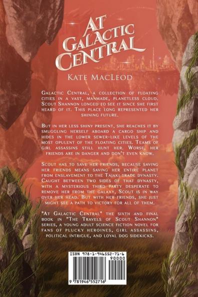 At Galactic Central: 6 (Travels of Scout Shannon)