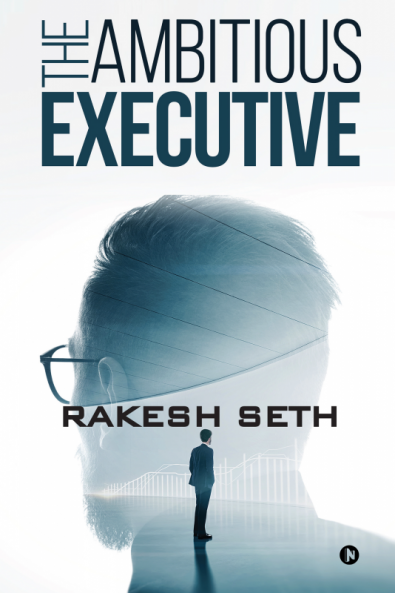 The Ambitious Executive