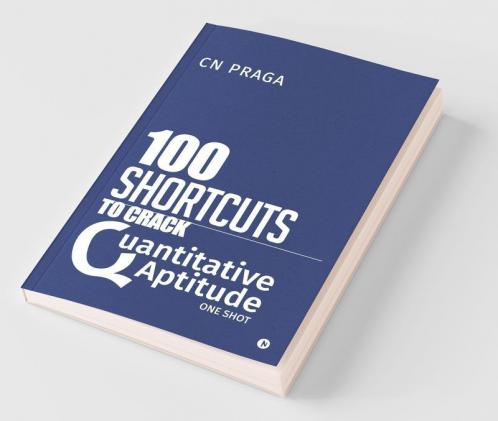 100 Shortcuts To Crack Quantitative Aptitude One Shot