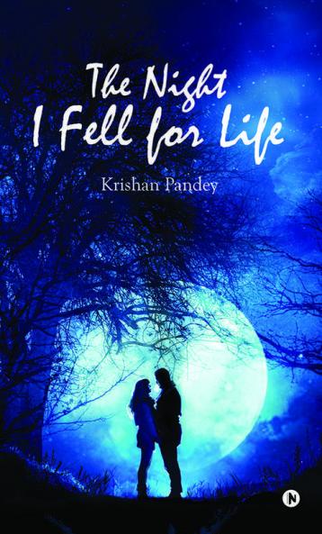 The Night I Fell For Life