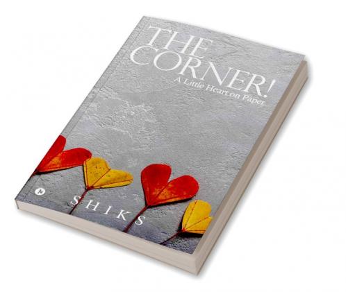 The Corner! : A Little Heart on Paper