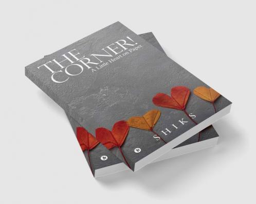 The Corner! : A Little Heart on Paper