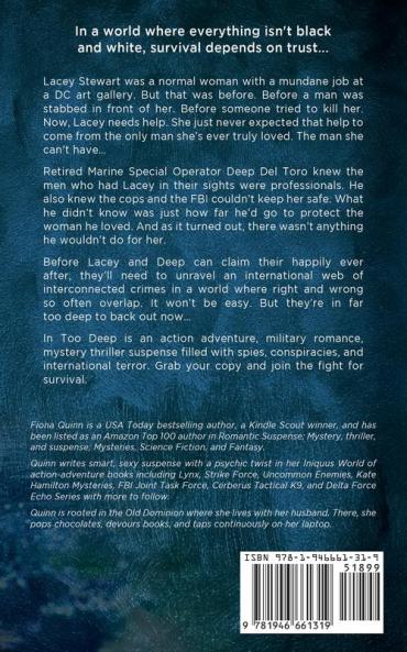 In Too Deep: An Iniquus Romantic Suspense Mystery Thriller: 1 (Strike Force: An Iniquus Romantic Suspense Mystery Thriller)