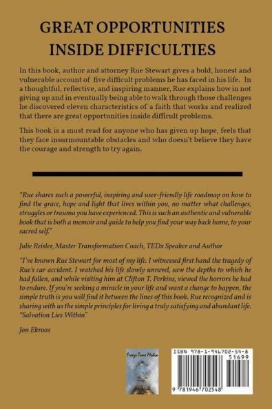 Great Opportunities Inside Difficulties: Discovering Faith That Works