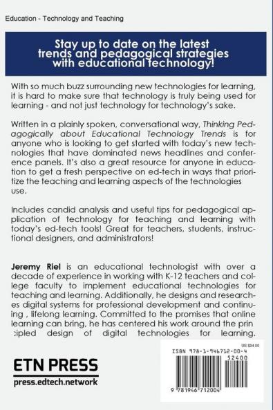 Thinking Pedagogically about Educational Technology Trends: Prioritizing Teaching and Learning Activities with 21 Popular Educational Technologies and Digital Trends from 2016