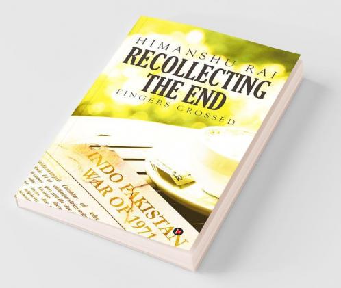 Recollecting The End : Fingers Crossed