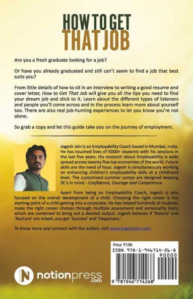 How To Get That Job: A Guide For The Journey Beyond Academics