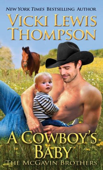 A Cowboy's Baby: 11 (McGavin Brothers)