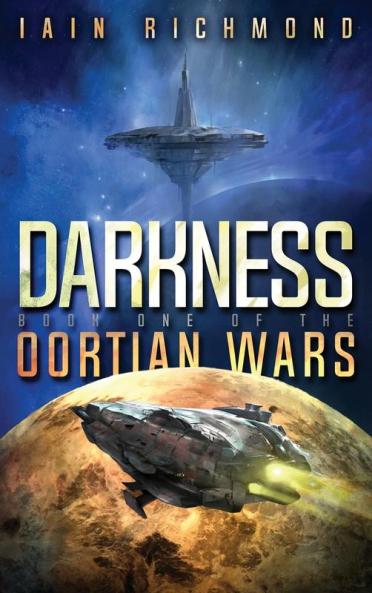 Darkness: Book One of the Oortian Wars: 1