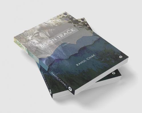 Bison Track : A Novel