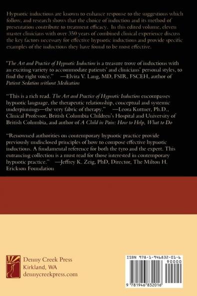 The Art and Practice of Hypnotic Induction: Favorite Methods of Master Clinicians: 1 (Voices of Experience)
