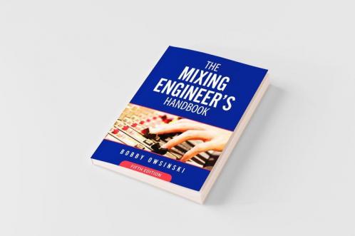 The Mixing Engineer's Handbook 5th Edition