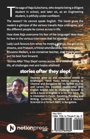 Stories after they Slept : Account of a Failed Engineer