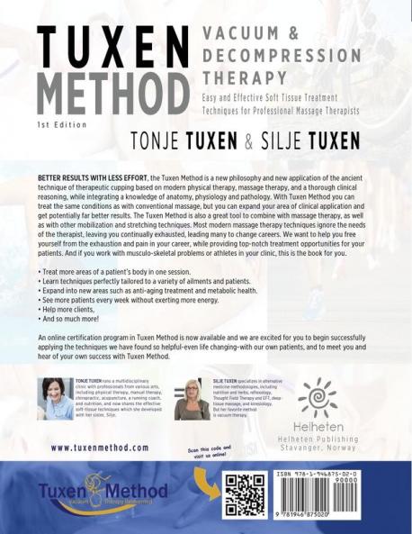 TuxenMethod Vacuum & Decompression Therapy: Easy and Effective Soft Tissue Treatment Techniques for Professional Massage Therapists