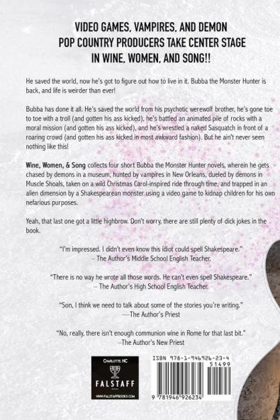 Wine Women & Song: Bubba the Monster Hunter Season 3