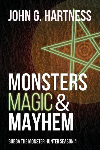 Monsters Magic & Mayhem: Bubba the Monster Hunter Season 4