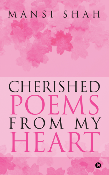 Cherished Poems From My Heart