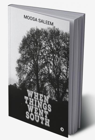 When Things Went South