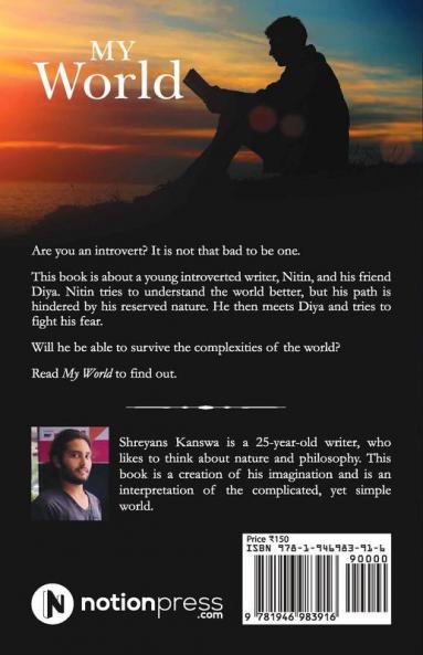 My World : The World Through The Eyes Of An Introvert