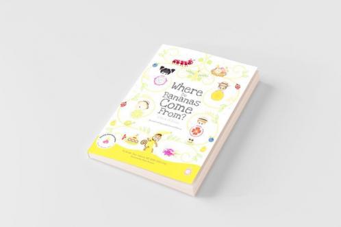 Where Do Bananas Come From? A Book of Fruits