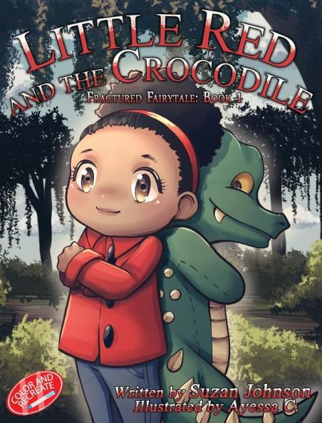 Little Red and the Crocodile: 1 (Fractured Fairytale)