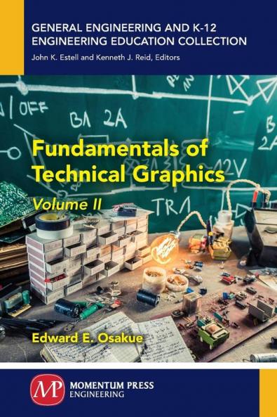 Fundamentals of Technical Graphics Volume II
