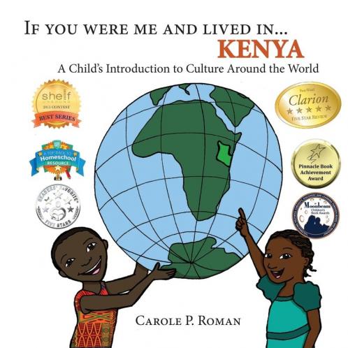 If You Were Me and Lived in... Kenya: A Child's Introduction to Culture Around the World: 5 (If You Were Me and Lived In...Cultural)