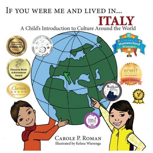 If You Were Me and Lived in... Italy: A Child's Introduction to Cultures Around the World: 16 (If You Were Me and Lived In...Cultural)