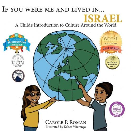 If You Were Me and Lived in...Israel: A Child's Introduction to Cultures Around the World: 19 (If You Were Me and Lived In...Cultural)