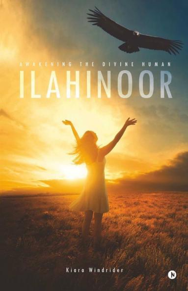 Ilahinoor : Awakening The Divine Human